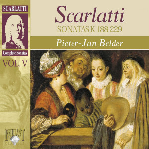 Scarlatti: Complete Sonatas Vol. V, Kk. 188-229