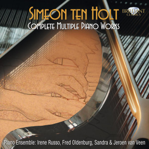Simeon Ten Holt: Complete Multiple Piano Works
