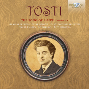 Tosti: The Song of a Life, Vol. 1