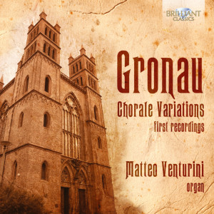 Gronau: Chorale Variations for Organ