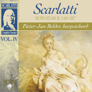 Scarlatti: Complete Sonatas Vol. IV, Kk. 140-187