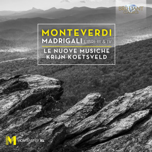 Monteverdi: Madrigali Libro III & IV