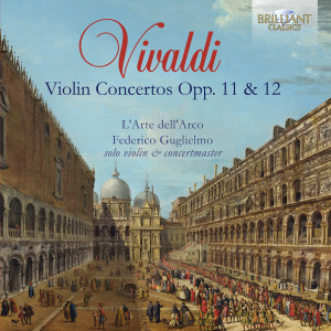 Vivaldi: Violin Concertos, Op. 11 & 12