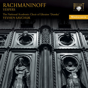 Rachmaninoff: Vespers, Op. 37