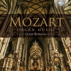 Mozart: Organ Music