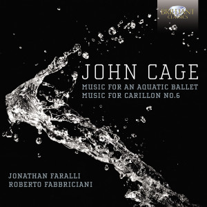 Cage: Music for an Aquatic Ballet, Music for Carrilon No. 6