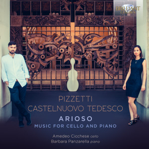 Pizzetti & Castelnuovo Tedesco: Arioso