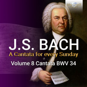 J.S. Bach: O ewiges Feuer, o Ursprung der Liebe, BWV 34
