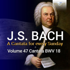 J.S. Bach: Gleich wie der Regen und Schnee vom Himmel fällt, BWV 18