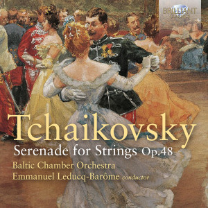 Tchaikovsky: Serenade for Strings, Op. 48