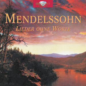 Mendelssohn: Lieder ohne Worte