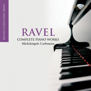 Ravel: Complete Piano Works