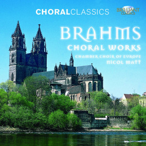 Brahms: Choral Works