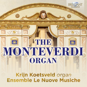 The Monteverdi Organ