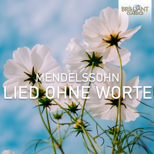 Mendelssohn: Lieder ohne Worte