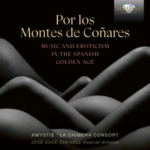 Por los montes de coñares, Music and Erotism in the Spanish Golden Age